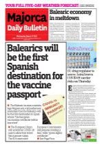 BALEARICS WILL BE THE FIRST SPANISH DESTINATION FOR THE VACCINE PASSPORT EUROPEAN COMMISSION WILL PROPOSE CREATING A BLOC-WIDE “GREEN DIGITAL CERTIFICATE.”